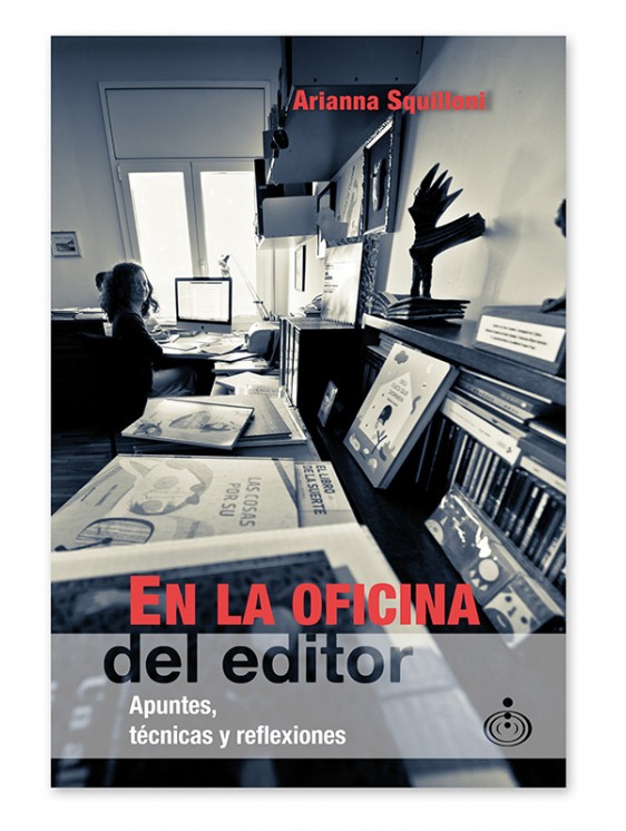 En la oficina del editor, Ariana Squilloni (Pantalia) Envío Gratis 48h